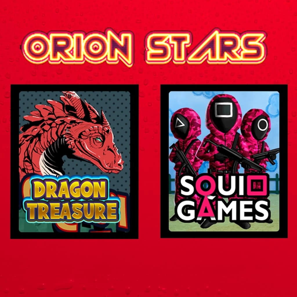 Orion Stars: A Deep Dive into Top Games Like Dragon Treasure and Squid Games